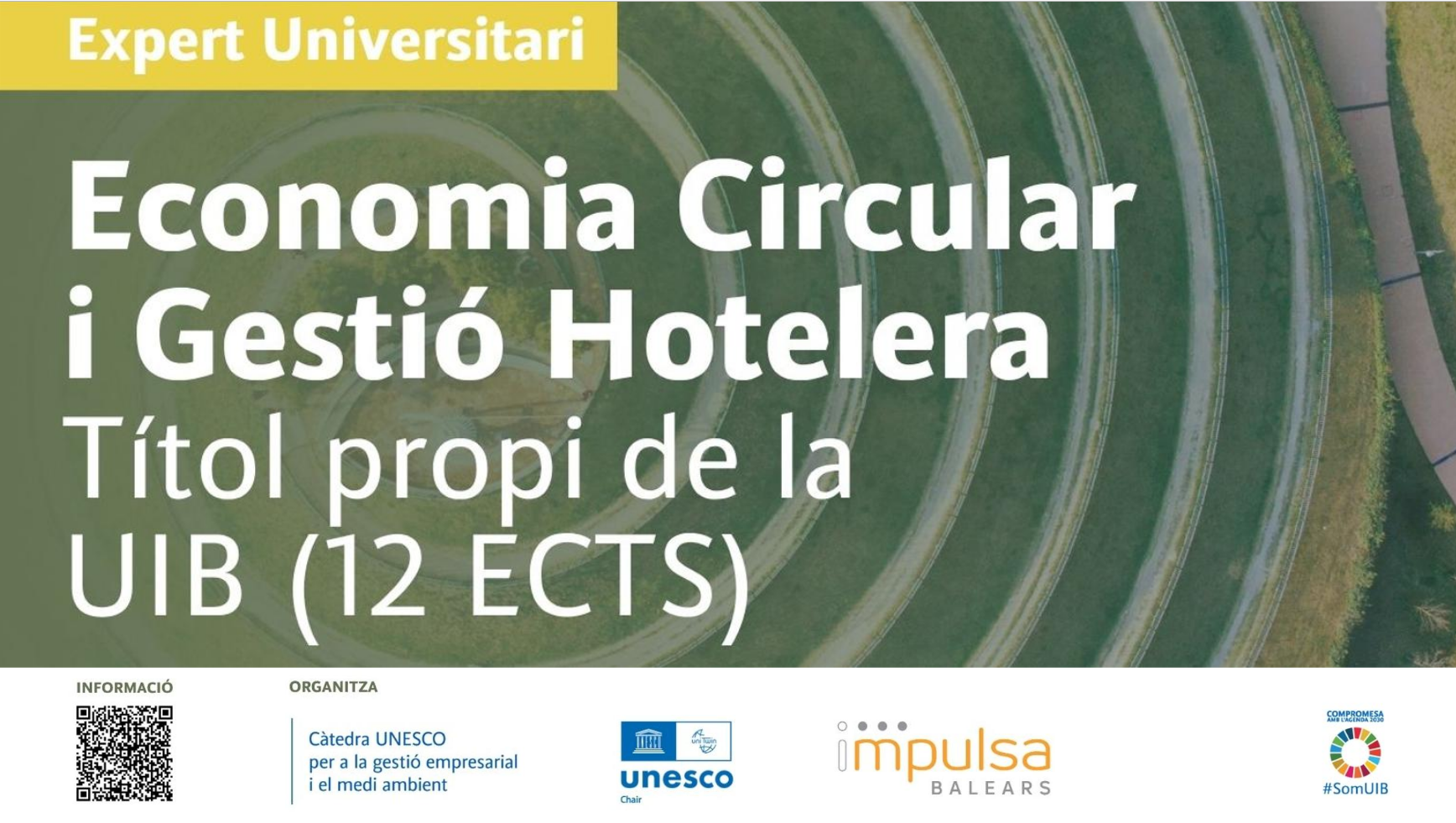 IMPULSA BALEARS y la UIB apuestan por dotar nuevas competencias para la transición circular