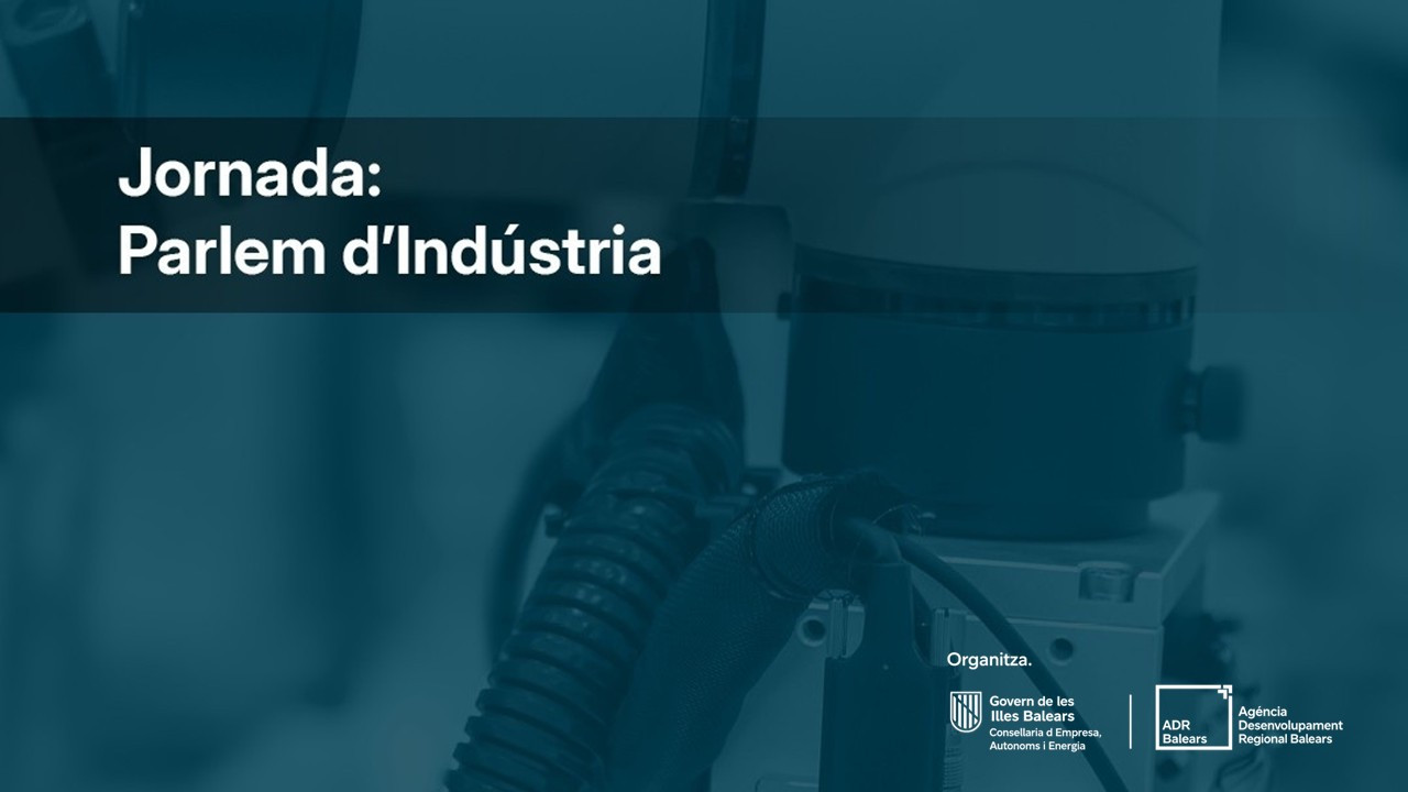 <p>Industria 2018-2025: qué revela el ciclo que se cierra en Baleares</p>